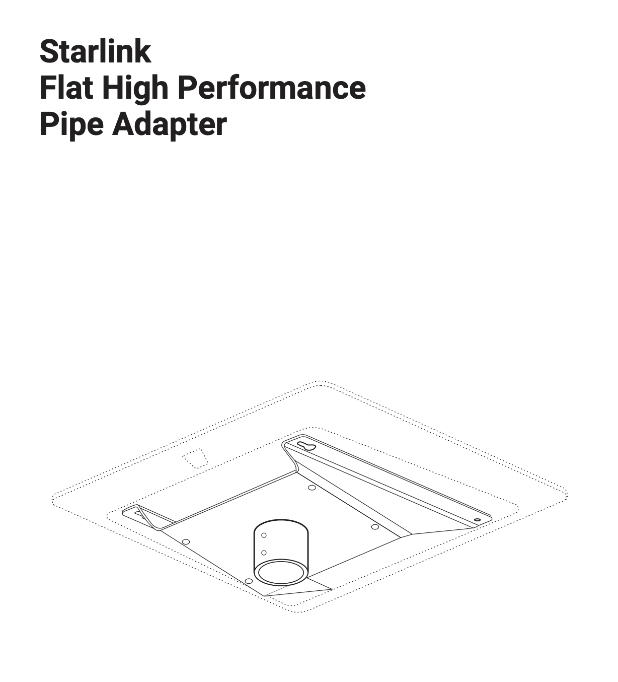 Starlink Flat High Performance Pipe Adapter